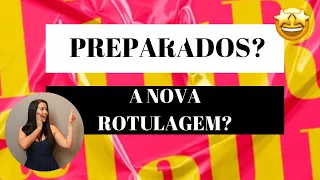 RotuLive #93 APROVADA A Nova Rotulagem Nutricional