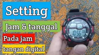 Tutorial Setting Jam Dan Tanggal Pada Jam Tangan Digital