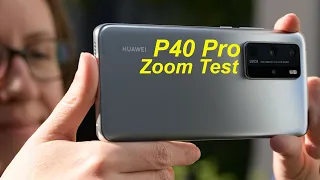 Huawei P40 Pro Video Zoom Test