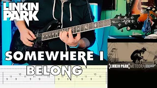 Linkin Park - Somewhere I Belong |Guitar Cover| |Tab|