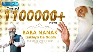 Baba Nanak Dukhiya De Naath