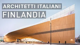 ARCHITETTI ITALIANI in FINLANDIA (vivere e lavorare a Helsinki)