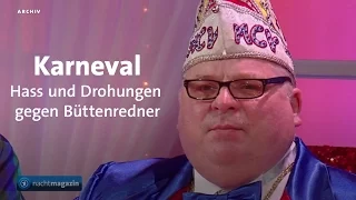 Karneval: Hass und Drohungen gegen Büttenredner