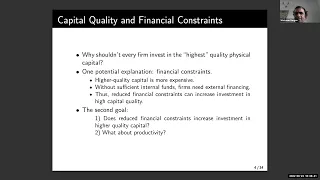 Capital Quality, Productivity, and Financial Constraints: Evidence from India: Prof. Poorya Kabir