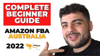 COMPLETE Beginner's Guide To Amazon FBA Australia 2023 - Create a Profitable Amazon Business