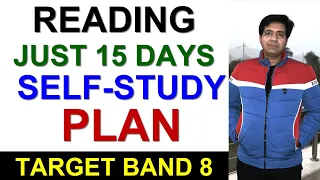 IELTS READING: Just 15 Days Self-Study PLAN for 8 Band By Asad Yaqub