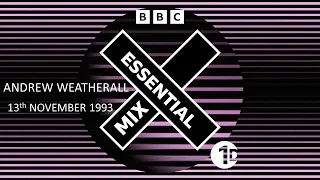 Radio One Essential Mix - Andrew Weatherall - November 1993 - Classic House Mix