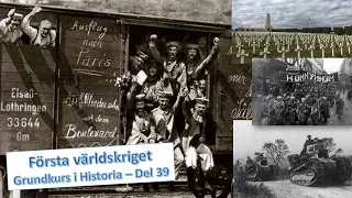 Första världskriget (VK1, WW1) - Grundkurs i historia 1a+b - Del 39