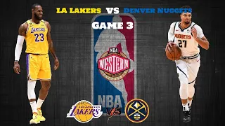 LA Lakers vs Denver Nuggets Full Game Highlights - Game 3 | WCF 2020