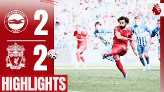 HIGHLIGHTS: Brighton 2-2 Liverpool | Mo Salah scores twice in Premier League draw