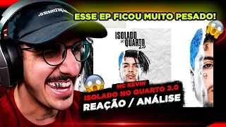 Mc Kevin - Isolado no Quarto 2.0 [Reação]