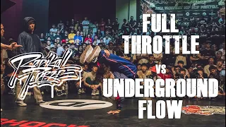 RADIKAL FORZE JAM 2019 | TOP 16 4vs4 | FULL THROTTLE vs UNDERGROUND FLOW