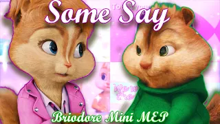 Briodore - Some Say (Mini MEP)