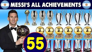 LIONEL MESSI • CAREER ALL TROPHIES AND AWARDS. • LIST OF CAREER ALL ACHIEVEMENTS BY LIONEL MESSI.