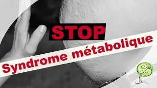 comment eviter le syndrome métabolique