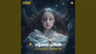 Chasing Dreams (Extended Mix)