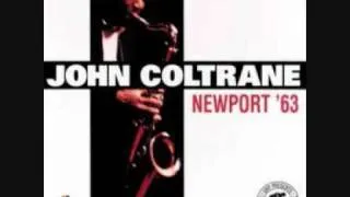 john coltrane-my favorite things-Newport '63 - 1/2