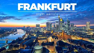 FRANKFURT AM MAIN - NIGHT AERIALS | 4K UHD | Beautiful drone sights at night