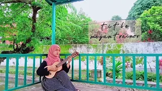 Title - Meghan Trainor [kiss my *ss goodbye] (cover) Afifahra #title #meghantrainor #kissing