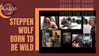 Banda Magoo - Born To Be Wild (cover) [Steppenwolf] [Projeto "Feito em Casa"]