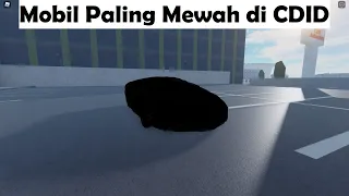 8Mobil Paling Mewah di CDID | Roblox Car Driving Indonesia