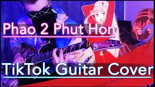 Phut 2 Hon Phao - Tiktok guitar cover