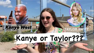 Taylor Swift v Kanye West who is the most famous we ask the public