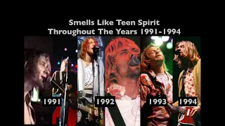 Nirvana - Smells Like Teen Spirit Through The Years Comparison (1991-1994)