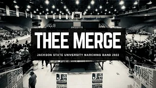 🎧 Band Tape - Thee Merge 2022 | Jackson State University Marching Band [4K ULTRA HD]