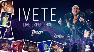 LIVE: #IveteSangalo - DVD #IveteLiveExperience Tour 2019/2020