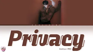 Baekhyun - Privacy (Color Coded ITA) || COREANEWS