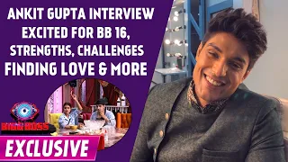 Ankit Gupta Interview: Excited For Bigg Boss 16, Stepping Out Of Comfort Zone, Finding Love & More