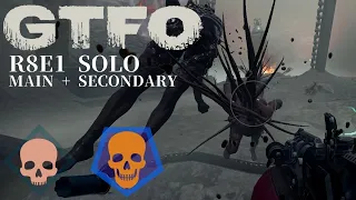 GTFO R8E1(Secondary) Solo "Valiant"