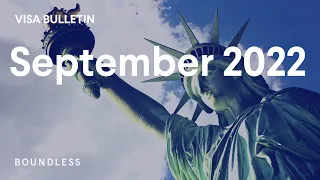 September 2022 Visa Bulletin | The Latest Green Card Wait Times