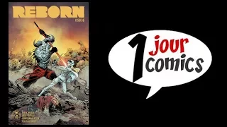1 JOUR : 1 COMICS #335 (REBORN #6)