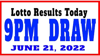 Lotto Results Today 9pm draw June 21, 2022