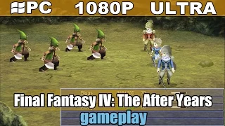 Final Fantasy IV The After Years gameplay HD - JRPG - [PC - 1080p]