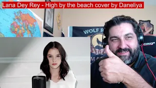 Lana Del Rey - High by the beach (cover by Daneliya) Reaction