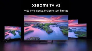 Xiaomi TV A2 | Vida Inteligente, imagem sem limites