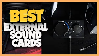 Top 10 Best External Sound Cards 2022