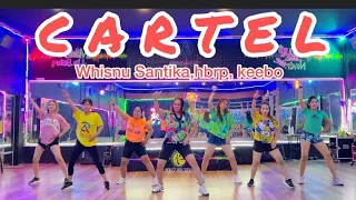 CARTEL BY WHISNU SANTIKA, HBRP, KEEBO / ZUMBA CHOREO BY CHENCI ARIF