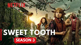 Everything you need to know about Sweet Tooth Season 3