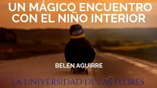 Audiolibro Completo -Un Encuentro Mágico Con El Ñino Interior - Belén Aguirre-