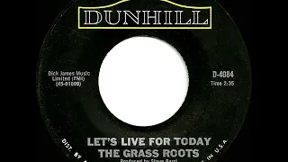 1967 HITS ARCHIVE: Let’s Live For Today - Grass Roots (mono)