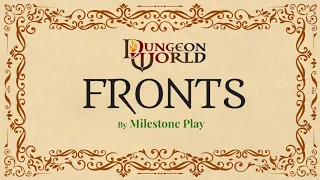 Dungeon World: Fronts