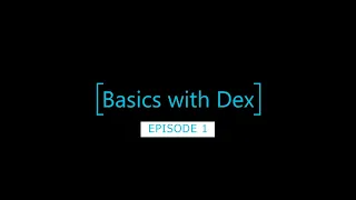 Basics with Dex -  Neutral wave