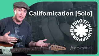 Californication [SOLO] Guitar Lesson | Red Hot Chili Peppers