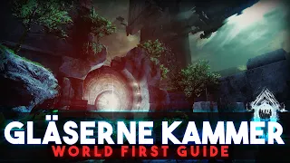 Destiny 2 ►WORLD FIRST - Gläserne Kammer - Tipps/Guide! | Saison 13 [German | Deutsch]