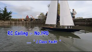 RC Sailing :- No.190  ....."J Class Yacht "