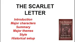 The Scarlet Letter by Nathaniel Hawthorne/Summary, analysis, characters